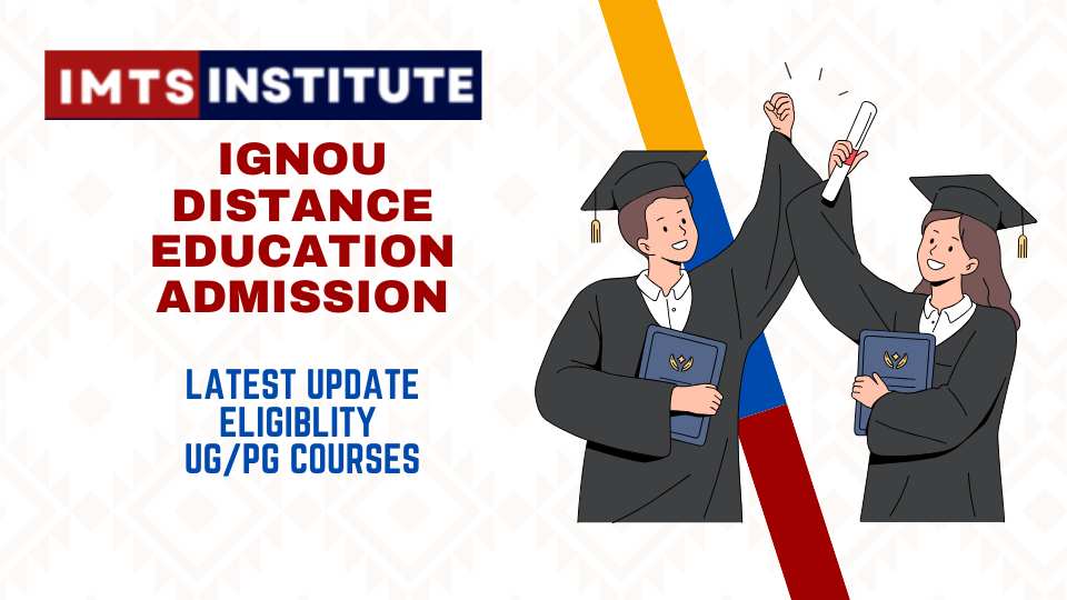 IGNOU Distance Education Admission