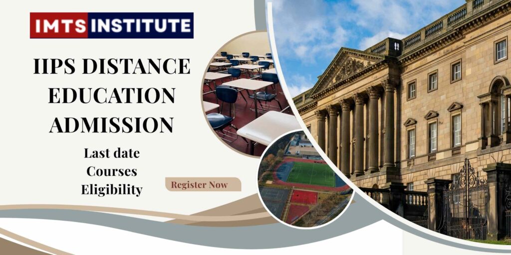 IIPS Distance Education Admission