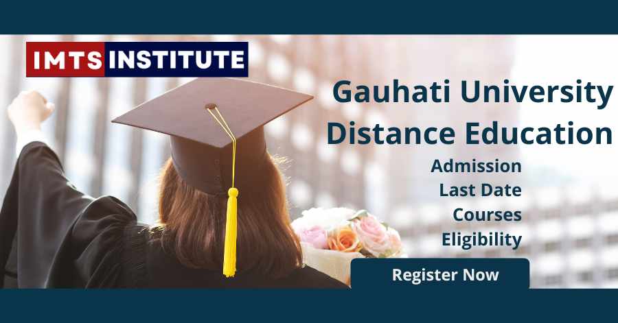 Gauhati University distance education